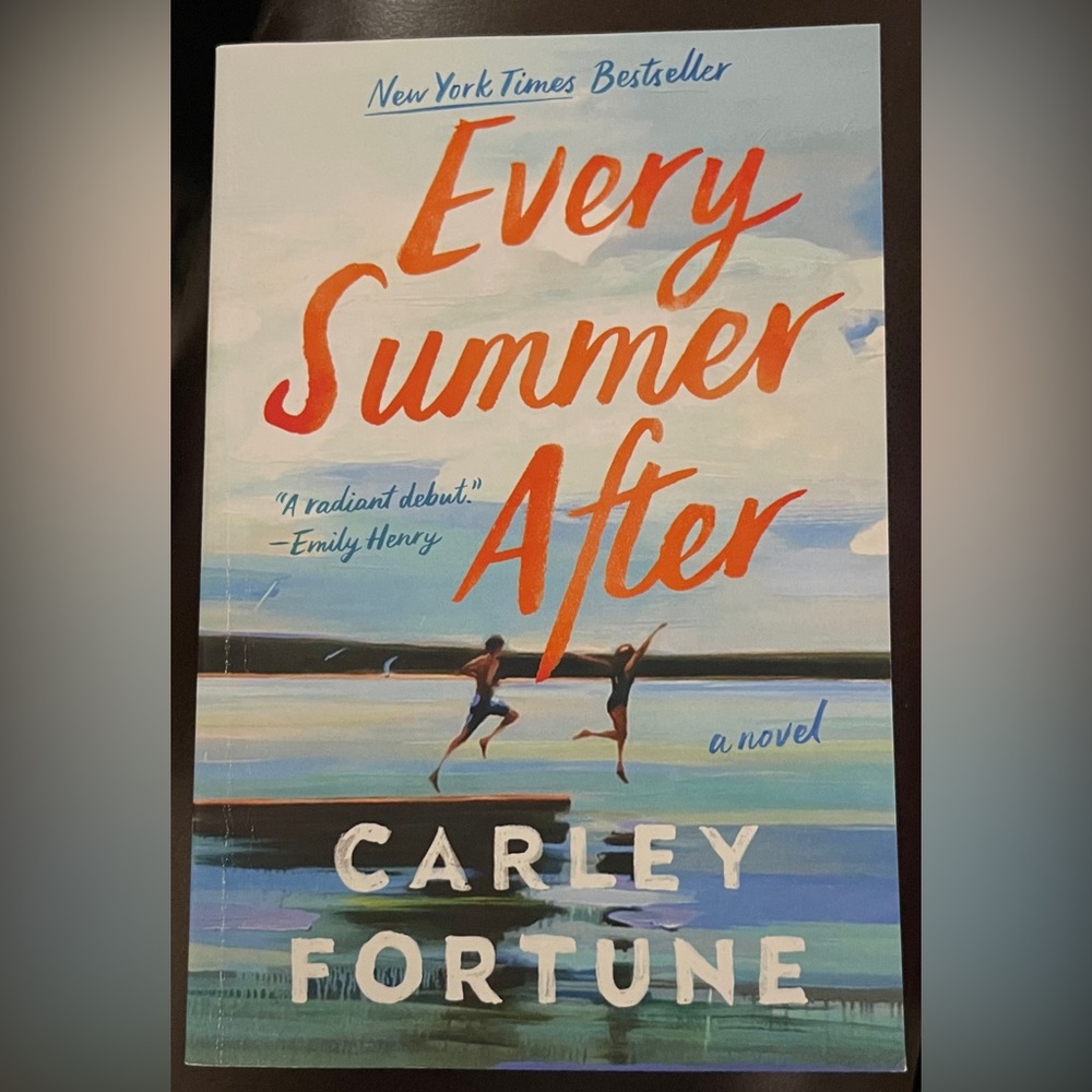 Every Summer After, by Carley Fortune.